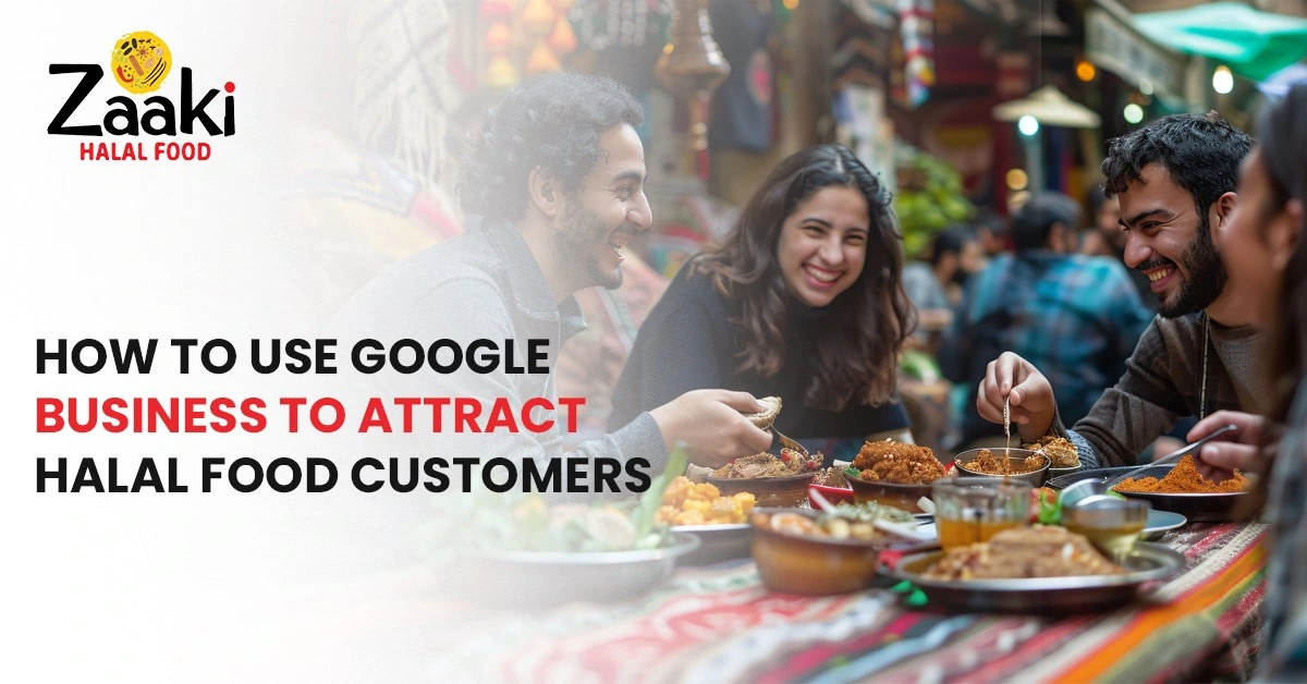 Google Business to Attract Halal Food Customers